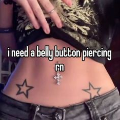 Ashley Piercing, Cute Grunge, Whisper Relatable, Belly Button Piercing, Piercings