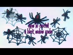 some spider webs with the words how to crochet a black widow spider