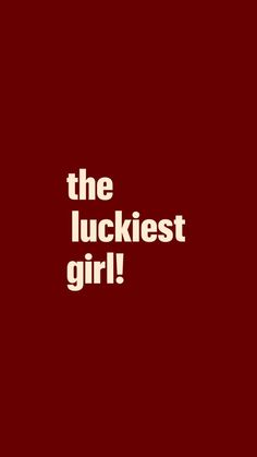 the luckiest girl logo on a red background