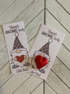 there's gnome - body and i like you valentine bookmarks