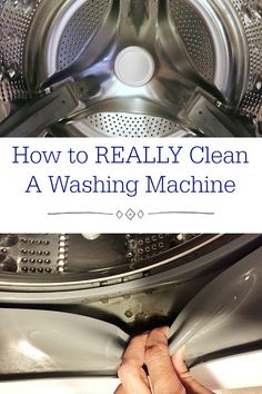 a washing machine with the words how to really clean a washing machine