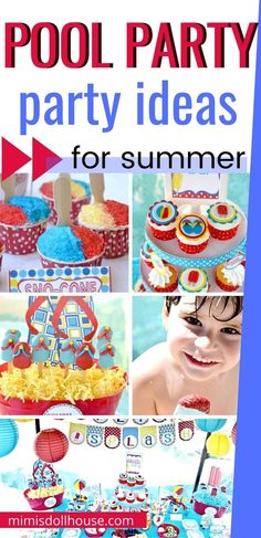 a collage of pool party ideas for summer, including cake and cupcakes