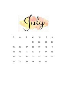 a calendar with the word july written in cursive writing on it's side