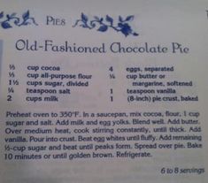 the recipe for old fashioned chocolate pie is shown in an article about how to make it