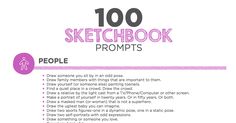 a poster with the words 100 sketchbook prompts on it and an image of a person