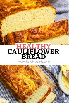 a loaf of healthy cauliflower bread on a cutting board