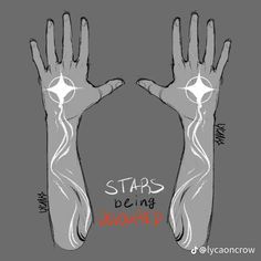 two hands reaching up towards each other with the words stars being drawn on them