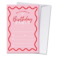 a pink birthday party card with the words,'how is to celebrate the birthday party?