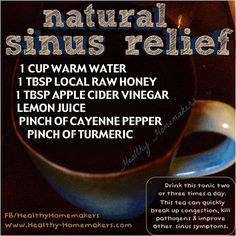 Sinus Relief Remedies, Natural Sinus Relief, Sinus Remedies, Congestion Relief, Sinus Relief, Sinus Headache, Sinus Pressure, Allergy Remedies