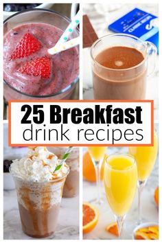 25 breakfast drink recipes that are delicious and easy to make