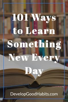 an open book with the words 101 ways to learn something new every day