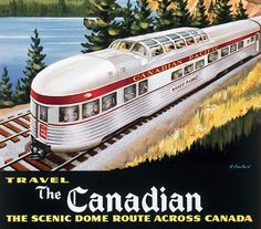 an advertisement for the canadian railway featuring a passenger train