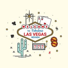 the welcome to fabulous las vegas sign surrounded by cactus, cards and casino chips on a white background