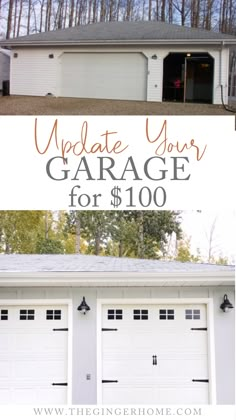 two garages with the words update your garage for $ 100