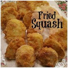 fried squash on a plate with the words fried squash