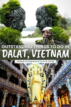 two statues with text overlay saying outstanding things to do in dalt, vietnam