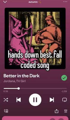 an mp3 player with the words, hands down best fall cold song