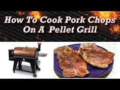 how to cook pork chops on a pellet grill