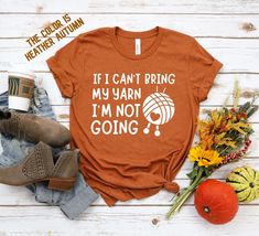 "If I Can't Bring My Yarn I'm Not Going Shirt, Funny Knitting T-shirt, Knitting Shirt, Knit Shirt, Knitter Shirt, Crochet Shirt, Trend Welcome to my store :) ❤️ HOW TO ORDER 1. Choose the t-shirt size from the style bar (First dropdown menu) 2. Choose the t-shirt color (Second dropdown menu) 3. Select quantity as needed 4. Click \"Add to cart\" ❖ If you are purchasing more than one shirt, simply complete this process as many times as needed. SIZING ❖ Please make sure to scroll through the photos to see our size chart. You will see the detailed measurements on the chart. ❖ The shirts are UNISEX fit. We usually get feedback from buyers as they are true to size, however since every person's shape and opinion can vary, the size chart is the best way to know what size you need! ❖ If you are not Fall Knitted Tops With Crew Neck, Knit Crew Neck Tops With Letter Print, Cotton Crew Neck Knitted Tops, Cotton Knit Crew Neck Top, Cotton Knitted Crew Neck Top, Fall Crochet Crew Neck Top, Combination Fashion, Knitting Humor, Crochet Shirt