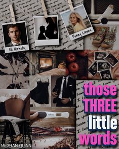 there is a collage of photos with words on them that say those three little words