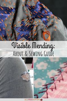 the inside of a sewing project with text that reads visible mending about and sewing guide