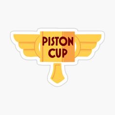 a sticker with the word piston cup on it and an image of a wing