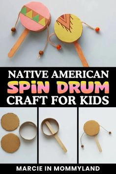 some crafts made out of wooden sticks and paper with the words native american spin drum craft for kids