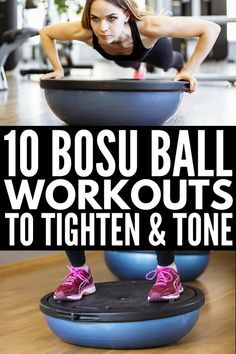 a woman doing exercises on an exercise ball with the words 10 bosuball workouts to tighten and tone