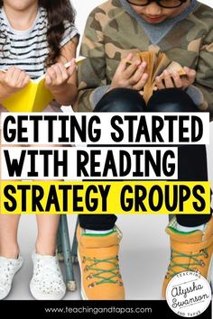 two young children sitting next to each other with text reading getting started with reading strategy groups