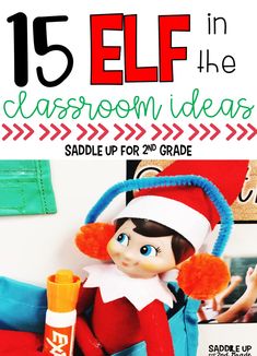 an elf in the classroom with text overlay