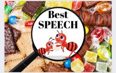 a magnifying glass with the words best speech surrounded by candy and candies