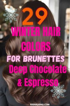 Rich chocolate and espresso tones are the must-have winter hair colors for brunettes this season. Sophisticated, bold, and perfect for cold days! #ChocolateHair #BrunetteWinter #EspressoTones Winter Hair Colors For Brunettes, Trendy Highlights, Caramel Balayage Highlights, Blonde Hair Tips, Winter Hair Color Trends, Dark Chocolate Brown Hair, Winter Hair Trends, Warm Hair Color