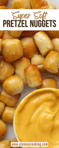 an image of pretzel nuggets with dip in the middle and text overlay that reads super soft pretzel nuggets