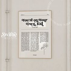 an advertisement on the side of a door for a children's book called you're on your own kid