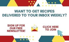 a sign up for an inbox news letter with the words, want to get recipes delivered to your inbox weekly?