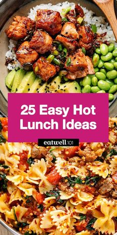 the 25 easy hot lunch ideas that are perfect for busy nights