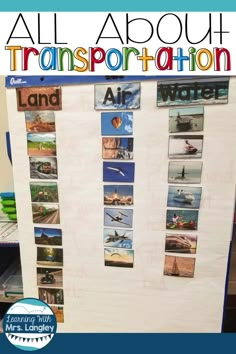 an all about transportation bulletin board with pictures on it