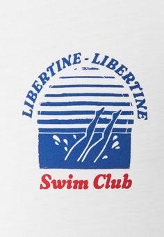 a white t - shirt with blue and red lettering that reads liberine library swim club