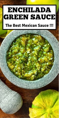 the best mexican sauce is enchilada green sauce