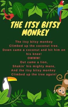 an image of a monkey and other animals on a green background with the words, the it'sy bitsy monkey