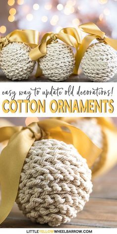 an ornament made out of yarn and ribbon with the words easy ways to update old decorations