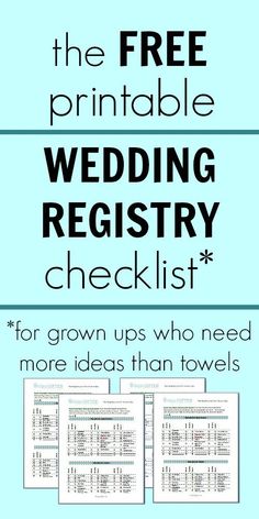 the free printable wedding register checklist for grown ups who need more ideas than towels