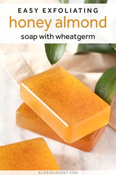 honey almond soap with wheat geranis on top and text overlay that reads easy exfoliaing honey almond soap with wheat geranis