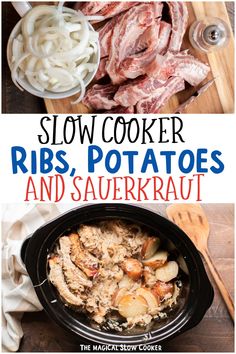 slow cooker ribs, potatoes and sauerkraut with text overlay that reads slow cooker ribs, potatoes and sauerkraut