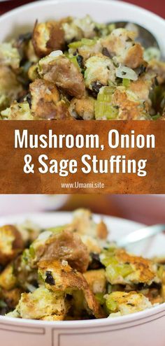 mushroom, onion and sage stuffing in a white bowl