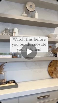 a kitchen counter with some plates on top of it and a sign that says watch this before you builddenovate your kitchen