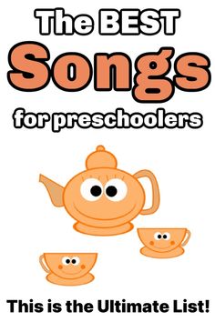 the best songs for preschoolers this is the ultimate list