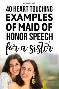 Your sis is getting married, and you're her maid of honor? Check out these amazing examples of maid of honor speech for a sister and nail that toast. Matron Of Honor Speech, Bride Speech Examples, Maid Of Honor Responsibilities, Wedding Speech Examples, Honor Quotes, Maid Of Honor Toast, Sister Wedding Speeches, Bride Speech, Brides Sister