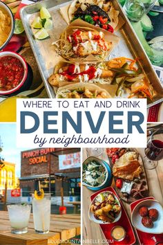 a collage of pictures with food and drinks on it, including an image of denver