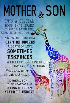 a giraffe and its baby are depicted in this colorful poster with words about mother and son